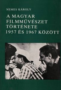 A magyar filmművészet története 1957 és 1967 között