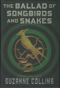The Ballad of Songbirds and Snakes