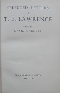 Selected Letters of T. E. Lawrence