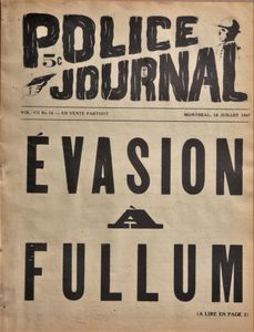 Police Journal: Évasion à Fullum