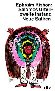 Salomons Urteil - Zweite Instanz - Neue Satire