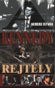 A Kennedy-gyilkosság rejtélye