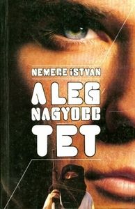 A legnagyobb tét