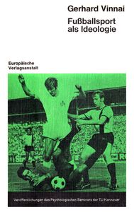 Fußballsport als Ideologie