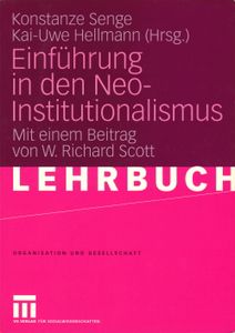 Einführung in den Neo-Institutionalismus