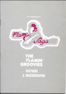 A Flamin' Saga / The Flamin' Groovies: histoire & discographie