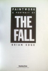 Paintwork: A Portrait of The Fall