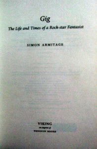 Gig: The Life and Times of a Rock-star Fantasist