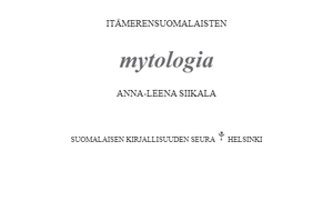 Itämerensuomalaisten mytologia
