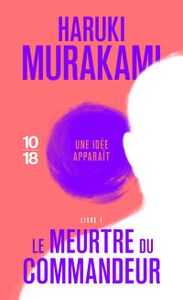 Le Meurtre du Commandeur, livre 1 : Une idée apparaît