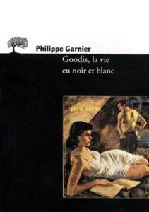 Goodis, la Vie en Noir et Blanc