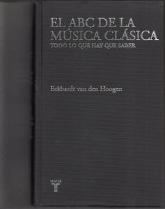 El ABC De La Música Clásica Todo Lo Que Hay Que Saber