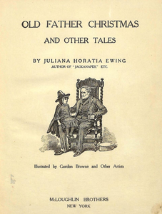 Old Father Christmas and Other Tales