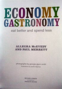 Economy Gastronomy: Eat Better and Spend Less