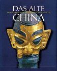 Das alte China: Menschen und Götter im Reich der Mitte, 5000 v. Chr. - 22 n. Chr., Kunsthalle der Hypo-Kulturstiftung München 2. Dezember 1995 - 3. März 1996