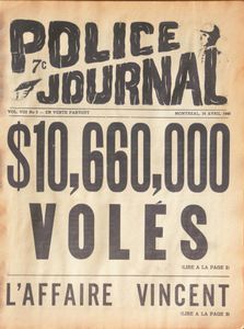 Police Journal: $10,660,000 Volés