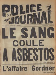 Police Journal: Le Sang Coule à Asbestos