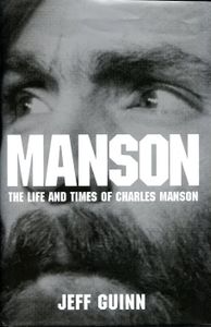 Manson: The Life and Times of Charles Manson
