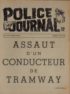 Police Journal: Assaut d'un Conducteur de Tramway