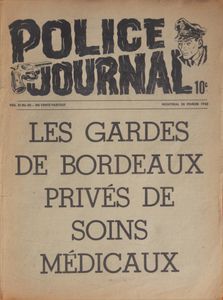Police Journal: Les Gardes de Bordeaux Privés de Soins Médicaux