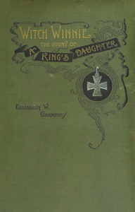 Witch Winnie: The Story of a "King's Daughter"