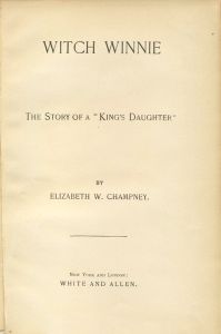 Witch Winnie: The Story of a "King's Daughter"
