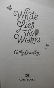 White Lies & Wishes