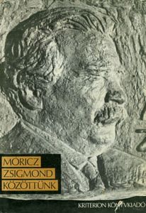 Móricz Zsigmond közöttünk