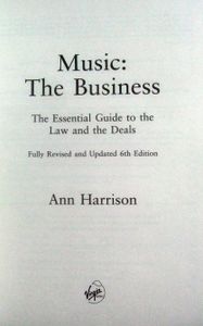 Music: The Business - The Essential Guide to the Law and the Deals