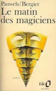 Le Matin des Magiciens