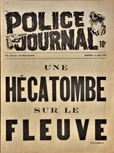 Police Journal: Une Hécatombe sur le Fleuve