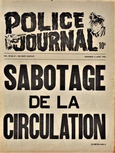 Police Journal: Sabotage de la Circulation