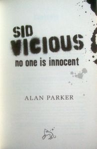 Sid Vicious: No One is Innocent