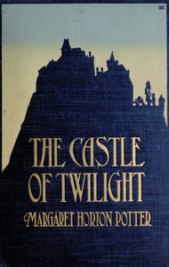 The Castle of Twilight