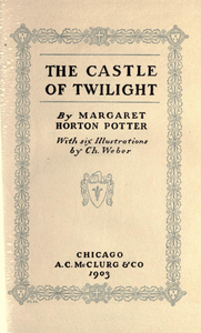 The Castle of Twilight