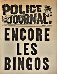 Police Journal: Encore les Bingos