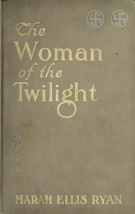 The Woman of the Twilight