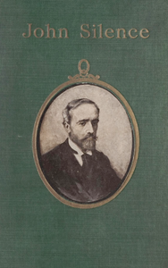 John Silence: Physician Extraordinary