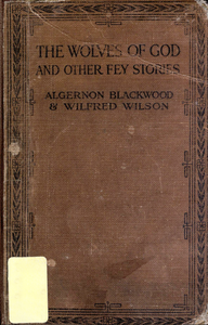 The Wolves of God and Other Fey Stories