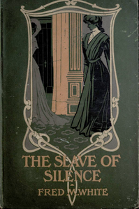 The Slave of Silence