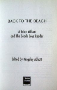 Back to the Beach: A Brian Wilson and The Beach Boys Reader