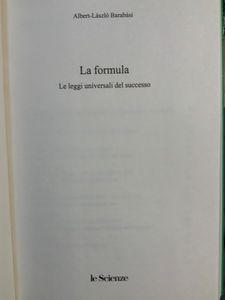 La formula. Le leggi universali del successo