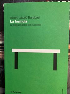 La formula. Le leggi universali del successo