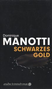 Schwarzes Gold