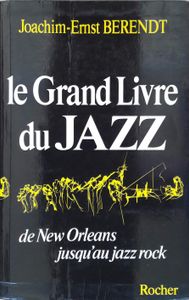 Le grand livre du jazz