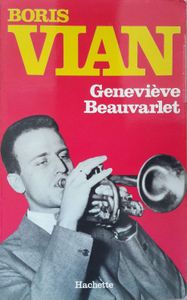 Boris Vian - Portrait d'un bricoleur