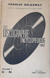 Hot Discographie encyclopédique 1952 - Volume 3 - El-He