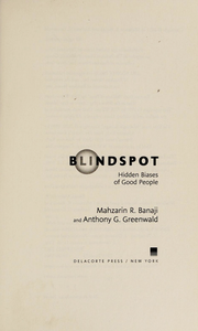Blindspot: Hidden Biases of Good People