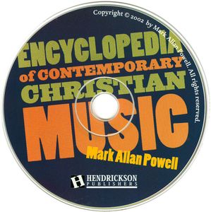 Encyclopedia of Contemporary Christian Music