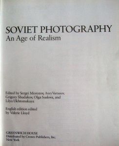 Soviet Photography: An Age of Realism